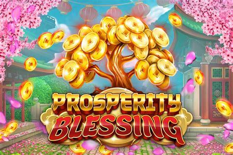 money blessing slot machine game|Prosperity Blessing Slot + Free Demo .